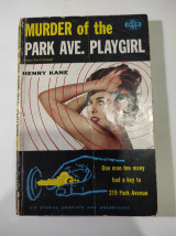 Murder of the Park Ave. Playgirl (Report for a corpse)