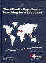 Proceedings of the International Conference on "The Atlantis Hypothesis: Searching for a Lost Land"