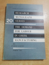 Research monograph series - the demand for labor in Greek manufacturing