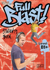 Full Blast! Level B1+ Student's Book
