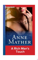 A Rich Man's Touch