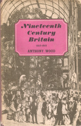 Nineteenth Century Britain 1815-1914