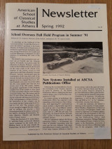 American School of Classical Studies at Athens Newsletter 29 (Spring 1992)