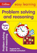 Collins Easy Learning KS2 - Problem Solving and Reasoning Ages 7-9