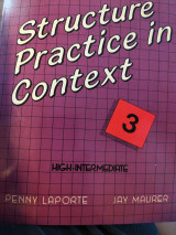 Structure practice in contex 3 high intermediate