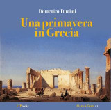 Una primavera in Grecia