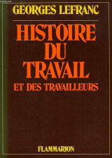 Histoire du travail et des travailleurs
