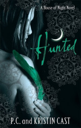 Hunted: A House of Night Novel