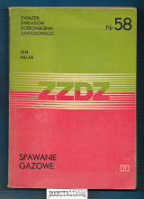 Spawanie Gazowe : Zwiazek Zakladow Doskonalenia Zawodowego Nr. 58