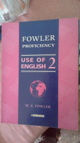 Fowler Proficiency Use of English 2: Student's Book