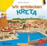 Wir entdecken Kreta: ΑΝΑΚΑΛΥΠΤΩ ΤΗΝ ΚΡΗΤΗ-ΓΕΡΜΑΝΙΚΑ