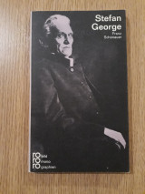 Stefan George in Selbstzeugnissen und Bilddokumenten