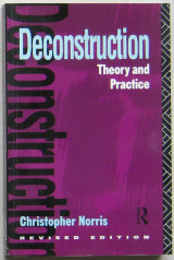 Deconstruction: Theory and Practice
