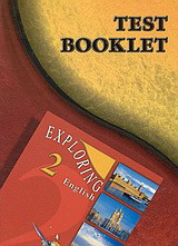 Exploring English 2: Test Booklet