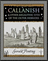 Callanish and Other Megalithic Sites of the Outer Hebrides