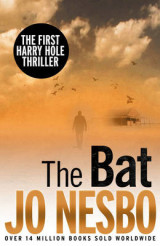 The Bat, The A Harry Hole thriller