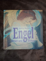 Engel - Wesen und Wirken