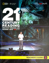 21st Century Reading 3, Creative Thinking & Reading with Ted Talks - Teacher's Guide