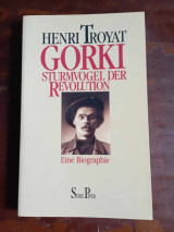 Gorki, Sturmvogel der Revolution