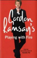 Gordon Ramsay's Playing with Fire