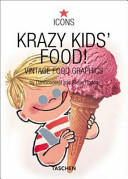 Krazy Kids' Food!