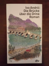 Die brucke uber die Drino
