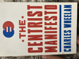 The Centrist Manifesto