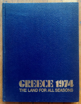 Greece 1974 - The Land For All Seasons
