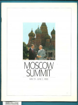 Moscow Summit : May 29 – June 2, 1988